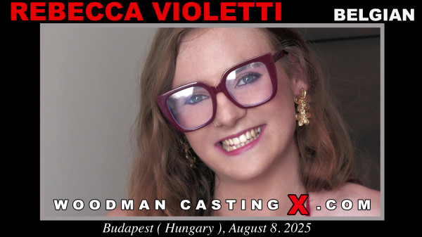 WoodmanCastingX 26 05 08 Rebecca Violetti Casting UPDATED