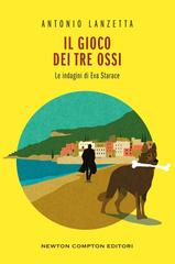 Antonio Lanzetta – Il gioco dei tre ossi (2026)