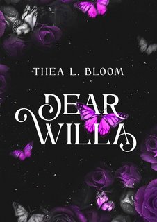 Thea L. Bloom - Dear Willa (2024)