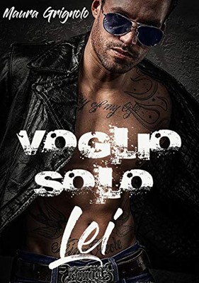 Maura Grignolo - Voglio solo lei (2020)