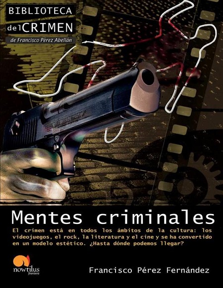 Mentes criminales - Francisco Pérez Fernández (Multiformato) [VS]