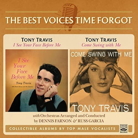 Tony Travis   I See Your Face Before Me / Come Swing with Me (2020)