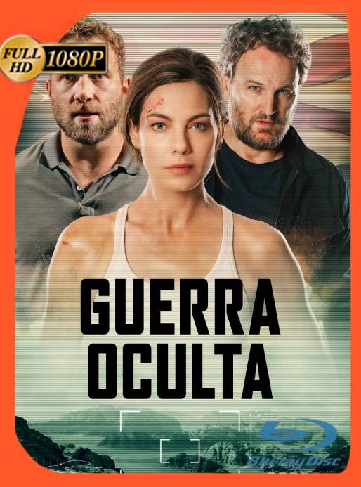 Guerra oculta (2022) BDRip 1080p Latino [GoogleDrive]