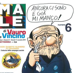 Il male di Vauro e Vincino N. 6 - 11 novembre 2011