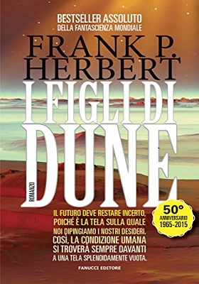 Frank Herbert - I figli di Dune (Ciclo di Dune 3)(2015)