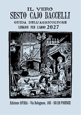 AA.VV. - Il vero Sesto Cajo Baccelli 2027 (2026)