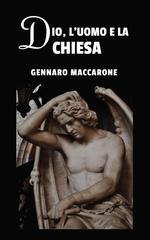 Gennaro Maccarone – Dio, l’uomo e la chiesa (2026) Gennaro Maccarone – Dio, l’uomo e la chiesa (2026)