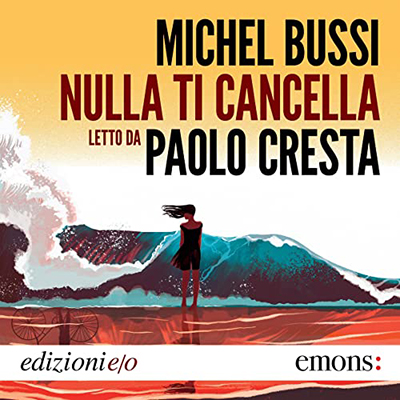 Michel Bussi - Nulla ti cancella (2022) (mp3 - 128 kbps)