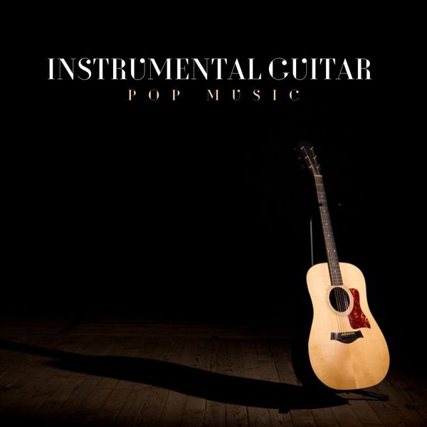 VA - Instrumental Guitar Pop Music (Arr. for Guitar) (2021)
