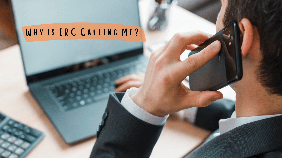 Why is ERC Calling Me?