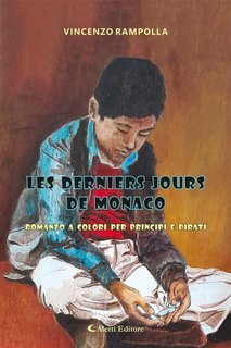 Vincenzo Rampolla - Les derniers jours de Monaco (2023)