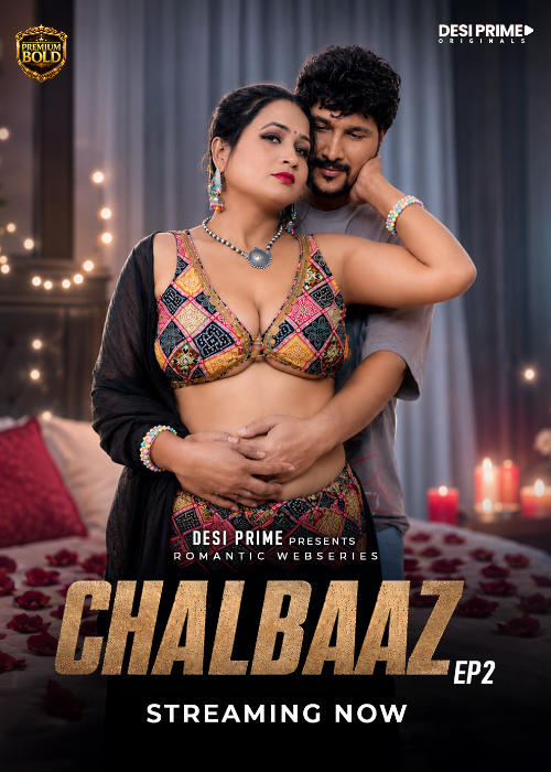 Chaalbaaz (2026) Season 1 Episode 2 (DesiPrime Originals)