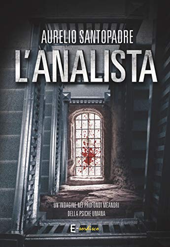 Aurelio Santopadre – L’analista (2020)