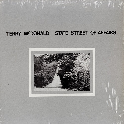 Terry McDonald - State Street Of Affairs (1980)