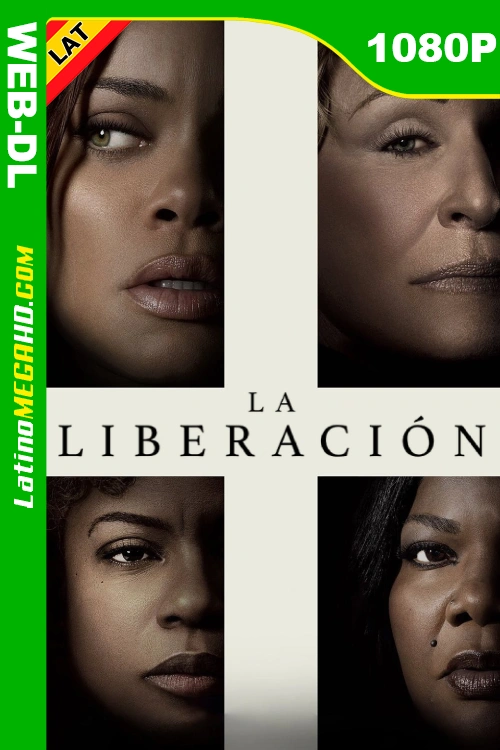 La liberación (2024) Latino HD NF WEB-DL 1080P