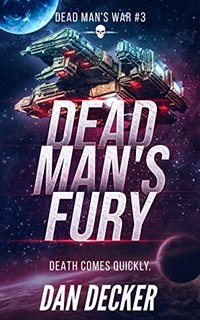 Dead Man's Fury by Dan Decker 54457294 SY475 1