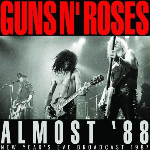 Guns N' Roses - Almost '88 (2021)
