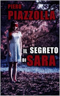 Piero Piazzolla - Il segreto di Sara (2024)