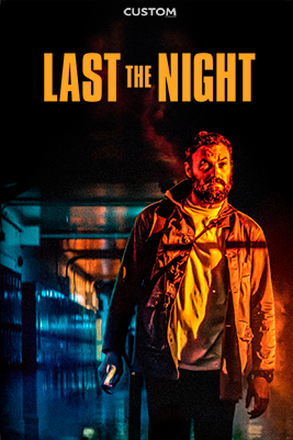 Last the Night [2022] [Custom – DVDR] [Latino]