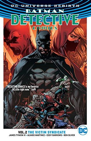 Graphic Novel Review: Batman: Detective Comics Vol. 2: The Victim Syndicate (Rebirth) by James Tynion IV