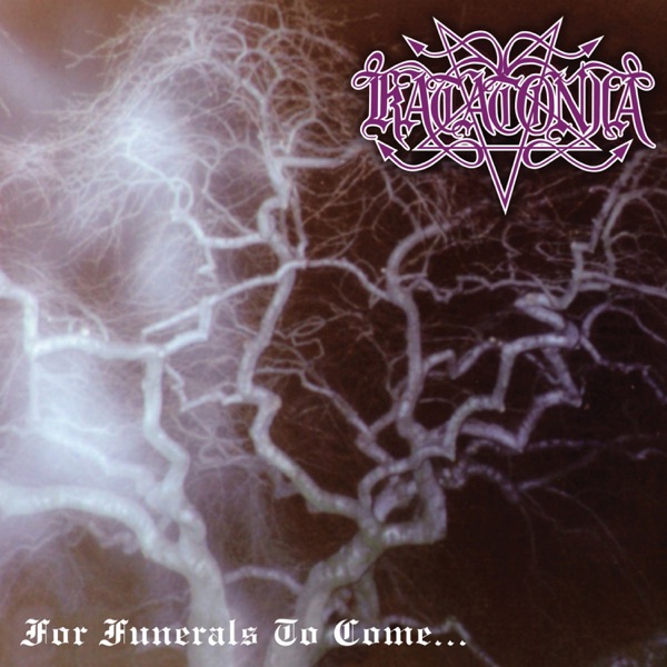 [Image: Katatonia-For-Funerals-To-Come-1995.jpg]