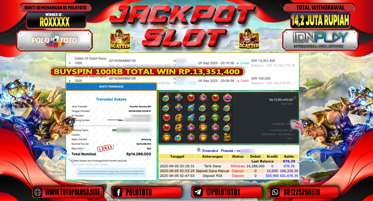 POLOTOTO JACKPOT SLOT GATES OF GATOT KACA 1000 Rp.14.288.000,-