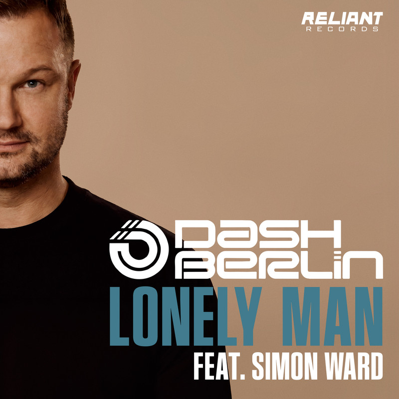 Dash Berlin – Lonely Man (Club Mix) / Lonely Man