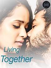 Living Together (2020) HDRip Telugu Movie Watch Online Free