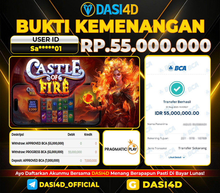 BUKTI KEMENANGAN 07 JULI 2025 DI CASTLE OF FIRE WD 55.000.000