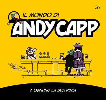 Il mondo di Andy Capp 87 - A ognuno la sua pinta (2024)
