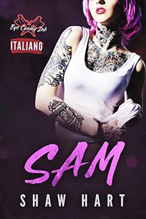 Shaw Hart - Eye Candy Ink 3. Sam (2022)