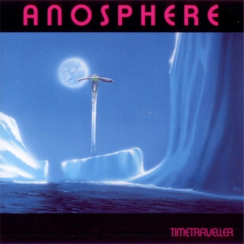 Anosphere - Timetraveller (2007) (Lossless)