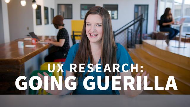 UX Research Going Guerrilla UX Research Going Guerrilla