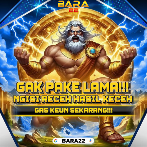 BARA22 : Situs Slot Gacor Online Gampang Menang Hari Ini Link Slot777 Resmi