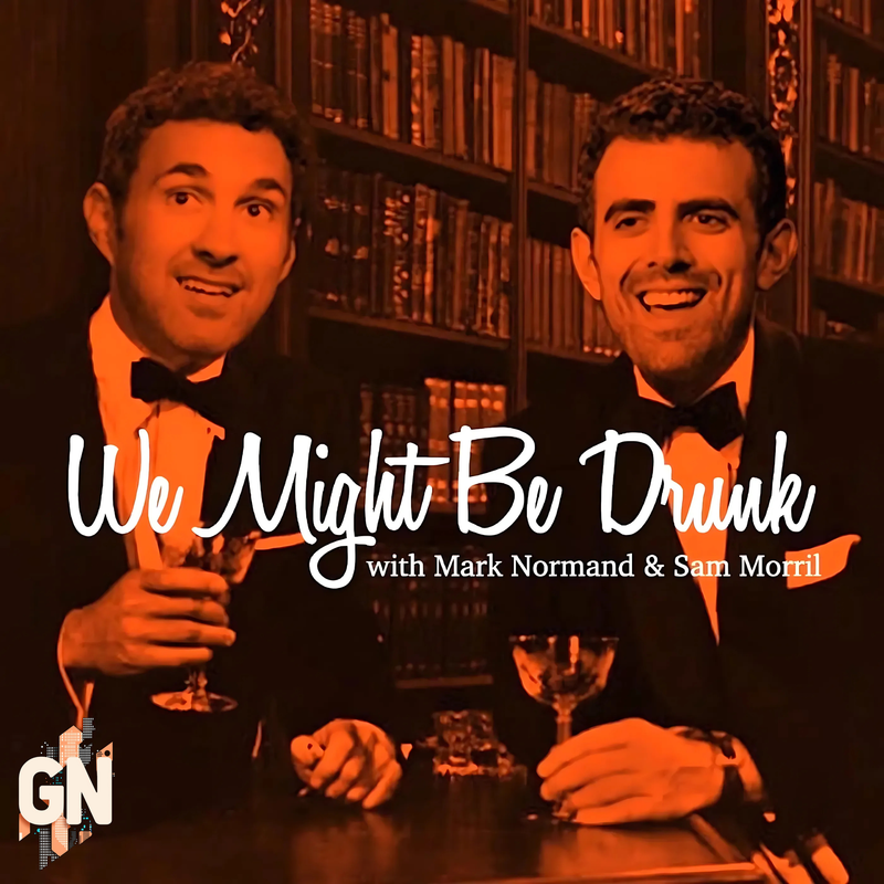 We Might Be Drunk Podcast Cover