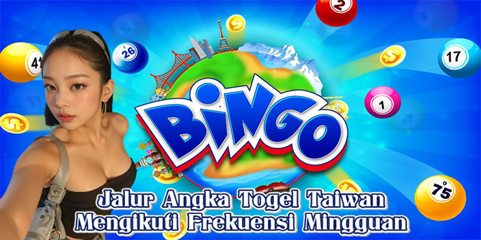 Jalur Angka Togel Taiwan Mengikuti Frekuensi Mingguan
