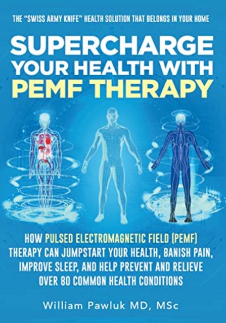 Supercharge Your Health with PEMF Therapy: How Pulsed Electromagnetic Field (PEMF) Therapy Can Jumpstart Your Health