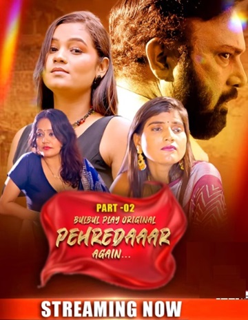 Pehredaar Again (2025) Season 1 Episode 1 (BulbulPlay Originals)
