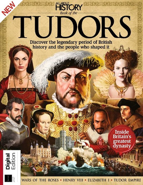 All About History – Book of the Tudors 12th Edition, 2021