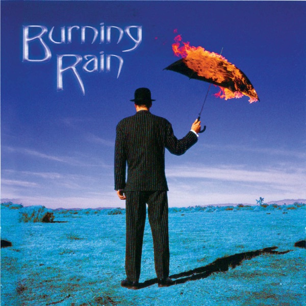 [Image: Burning-Rain-Burning-Rain-1999.jpg]