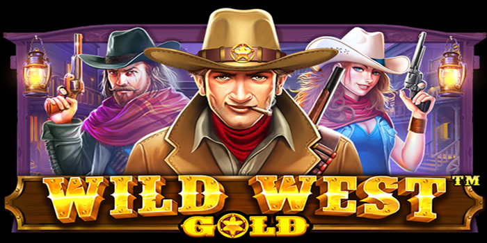 Pola Bermain Slot Wild West Gold Anti Rungkad