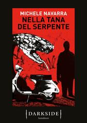 Michele Navarra – Nella tana del serpente (2021)