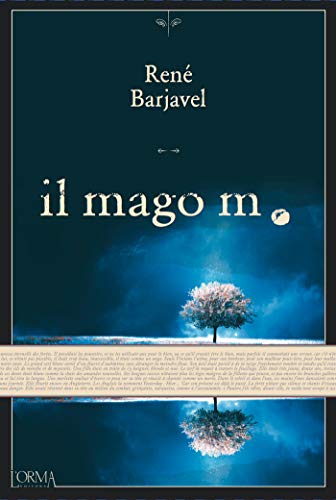 Rene Barjavel -- Il mago m (2019)