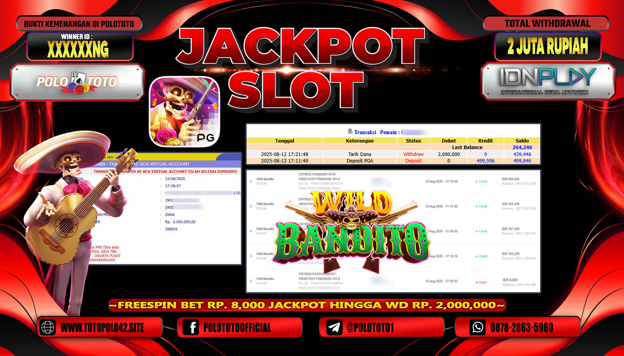 POLOTOTO JACKPOT SLOT WILD BANDITO Rp.2.000.000,-LUNAS