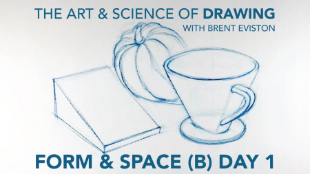 The Art & Science of Drawing - Form & Space (Part B) Day 1