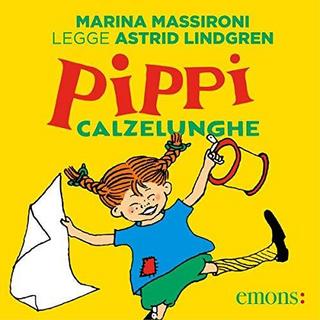 Astrid Lindgren - Pippi Calzelunghe (2018) .mp3 - 64 kbps