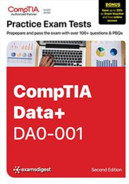 CompTIA Data+ Practice Tests & PBQs: Exam DA0-001