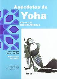 ANECDOTAS DE YOHA EDICION BILINGUE, ABILLAMAA  RADHIDA