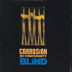 Re: Corrosion of Conformity (USA) / Crossover/Sludge Metal