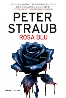 Peter Straub - Rosa blu (2024)